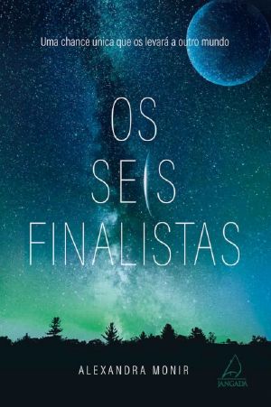 [The Final Six 01] • Os seis finalistas